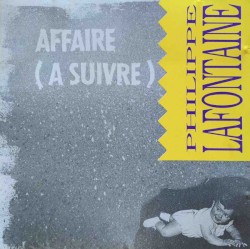 Affaire (à suivre)