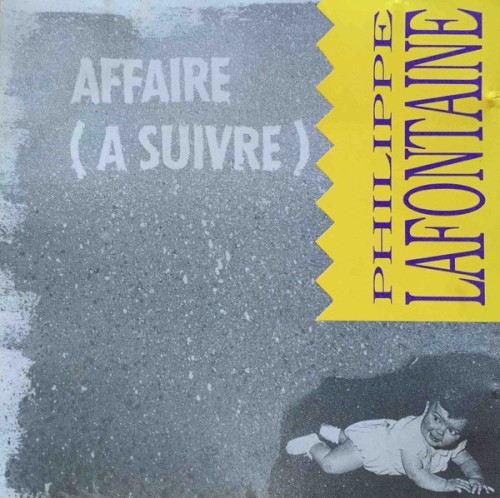 Affaire (à suivre)