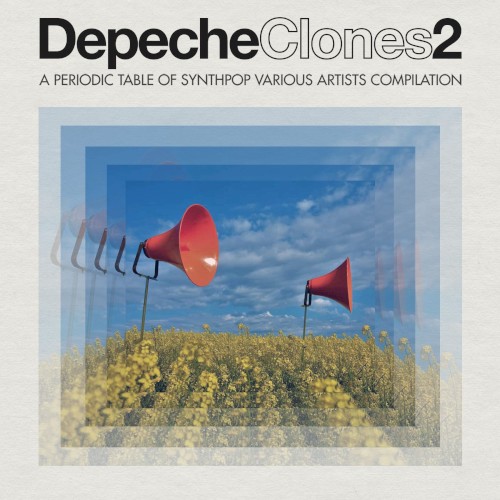 Periodic Table Of Synthpop: DepecheClones2