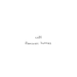 Cuff (Single Edit)