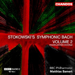 Stokowski's Symphonic Bach, Volume 2