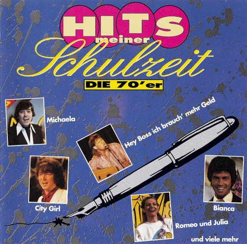 Hits meiner Schulzeit: Die 70'er