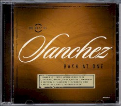 The Best Of Sanchez Back At One