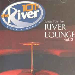 Live From the River Lounge (WVRV), Volume 2