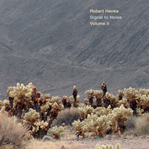 Signal To Noise - Volume II