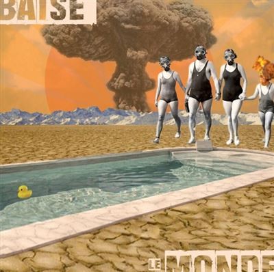 Baise le monde