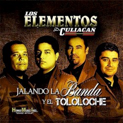 Jalando la banda y el tololoche