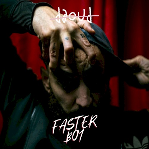 FASTER BOY