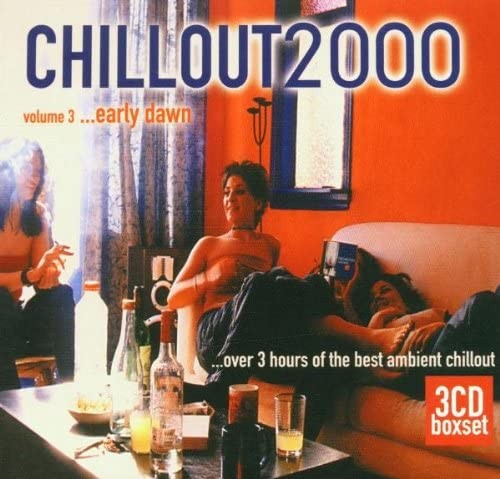 Chillout2000 volume 3 ...early dawn