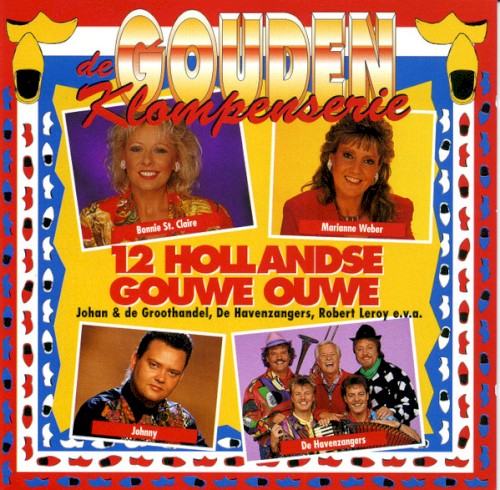 De gouden klompenserie: 12 Hollandse gouwe ouwe