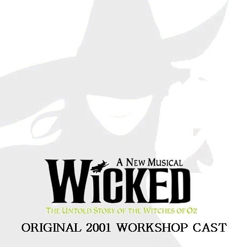 Wicked (2001 Workshop)