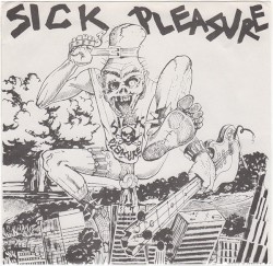 Sick Pleasure