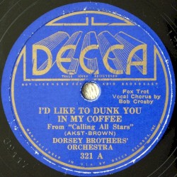 I’d Like to Dunk You in My Coffee / If It’s Love
