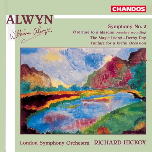 Symphony no. 2 / Overture to a Masque / The Magic Island / Derby Day / Fanfare for a Joyful Occasion