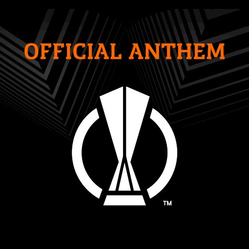 UEFA Europa League Anthem (Full Version)