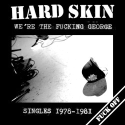 We’re the Fucking George - Singles 1978-1981