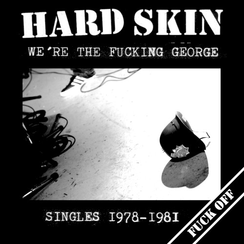 We’re the Fucking George - Singles 1978-1981