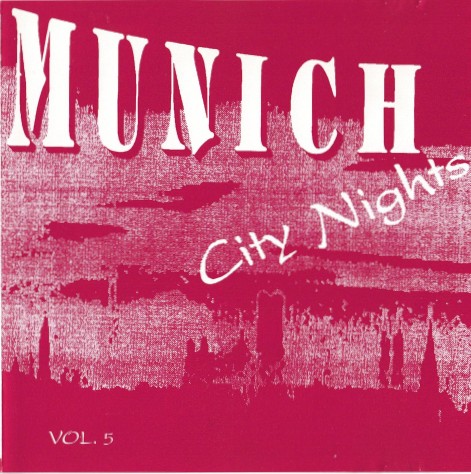 Munich City Nights, Volume 5 (2. Serie)
