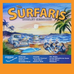 The Surfaris Hurley Sessions