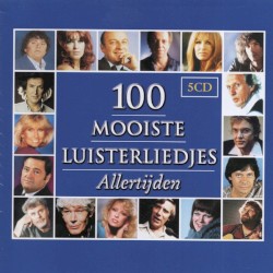 100 mooiste luisterliedjes allertijden