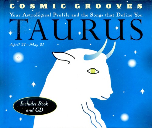 Cosmic Grooves: Taurus
