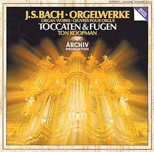 Orgelwerke: Toccaten & Fugen