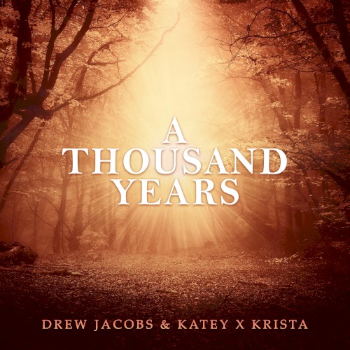 A Thousand Years