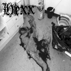 Hexx / Shitgrinder