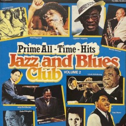 Prime All-Time-Hits: Jazz and Blues Club, Volume 2