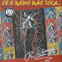 Se o rádio não toca…