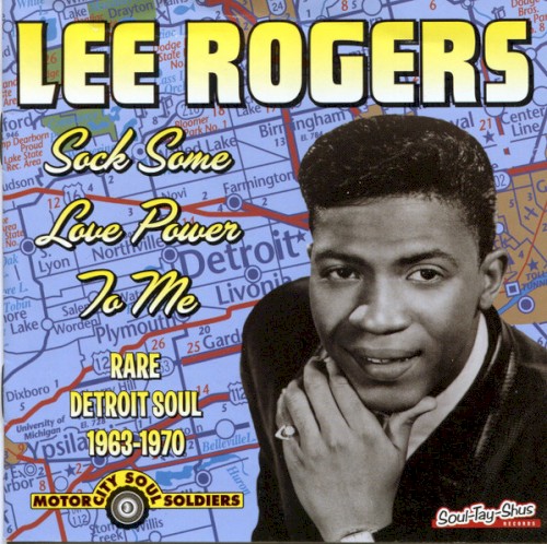 Sock Some Love Power To Me: Rare Detroit Soul 1963-1970