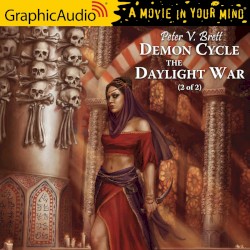 Demon Cycle 3: The Daylight War (2 of 2)