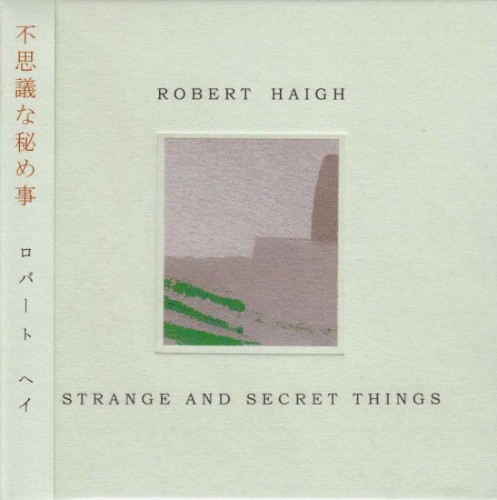 Strange and Secret Things