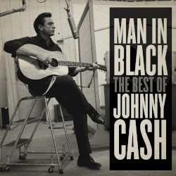 Man in Black: The Best of Johnny Cash