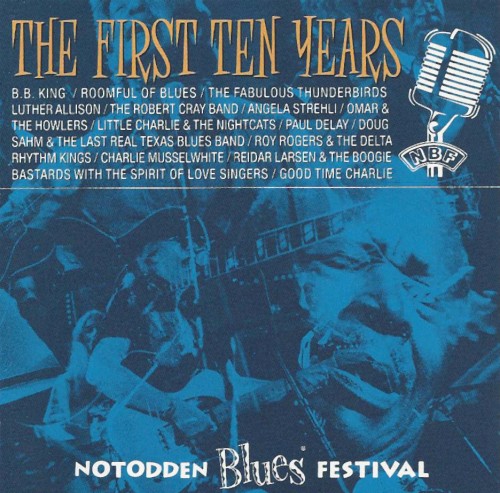Notodden Blues Festival: The First Ten Years
