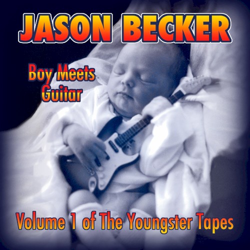 Boy Meets Guitar (Volume 1 Of The Youngster Tapes)