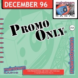 Promo Only: Mainstream Radio, December 1996