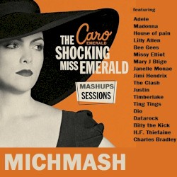 Caro Emerald Mashup Sessions
