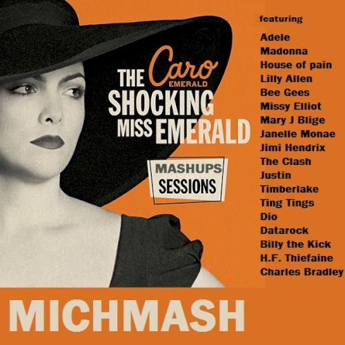 Caro Emerald Mashup Sessions