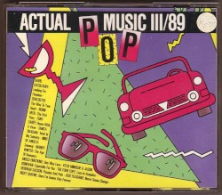 Actual Pop Music 3/89