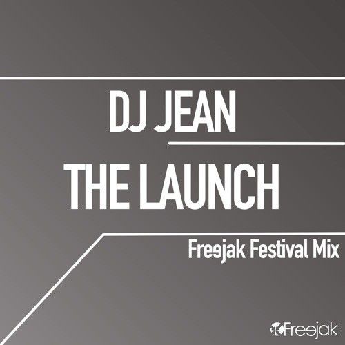 The Launch (freejack festival mix)