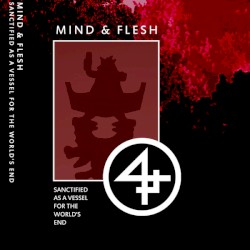 Sanctified as a Vessel for the World's End