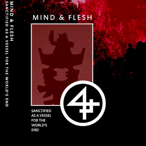 Sanctified as a Vessel for the World's End