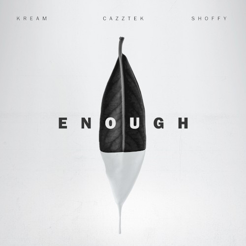 Enough