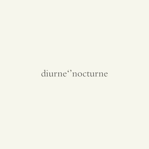 diurne‘’nocturne