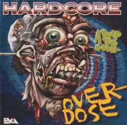 Hardcore Overdose - A Trip To Hell