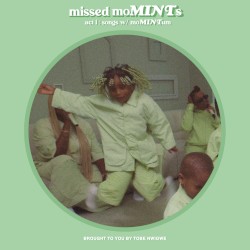missed moMINTs Act 1: songs w/ moMINTum