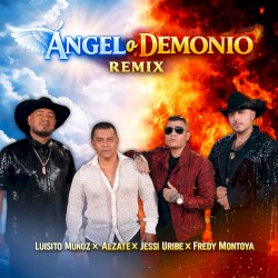 Ángel o Demonio (Remix)