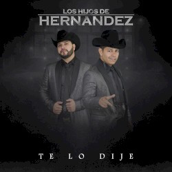 Te lo dije