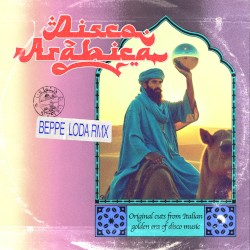 DISCO ARABICA - Beppe Loda Rmx